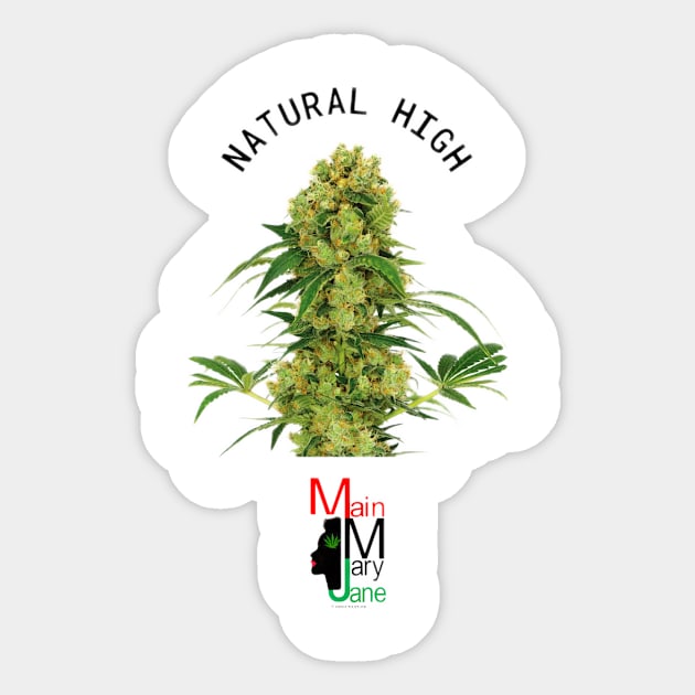 Natural High Sticker by Main Mary Jane Cannabis Collectibles